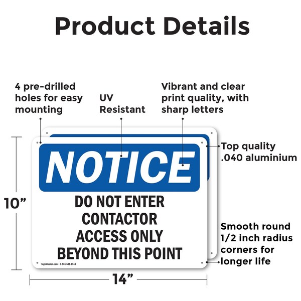 Do Not Enter Contractor Access Only Beyond OSHA Notice Sign, Aluminum, 14in W X 10in L, 2PK